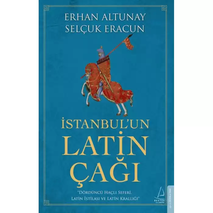 İstanbul’un Latin Çağı