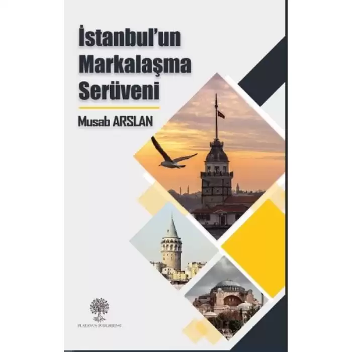 İstanbul’un Markalaşma Serüveni