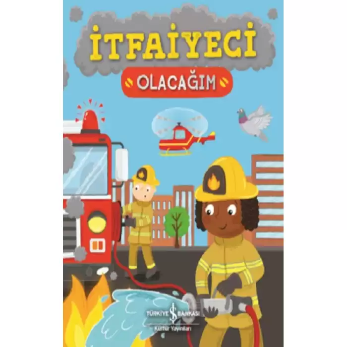 İtfaiyeci Olacağım