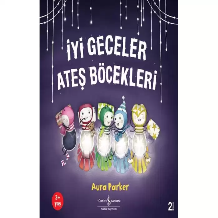 İyi Geceler Ateş Böcekleri