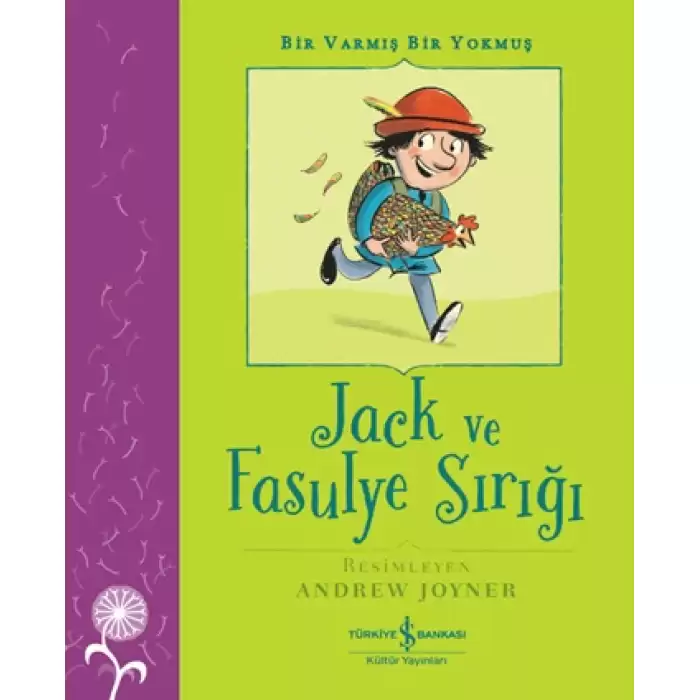 Jack ve Fasulye Sırığı - Bir Varmış Bir Yokmuş