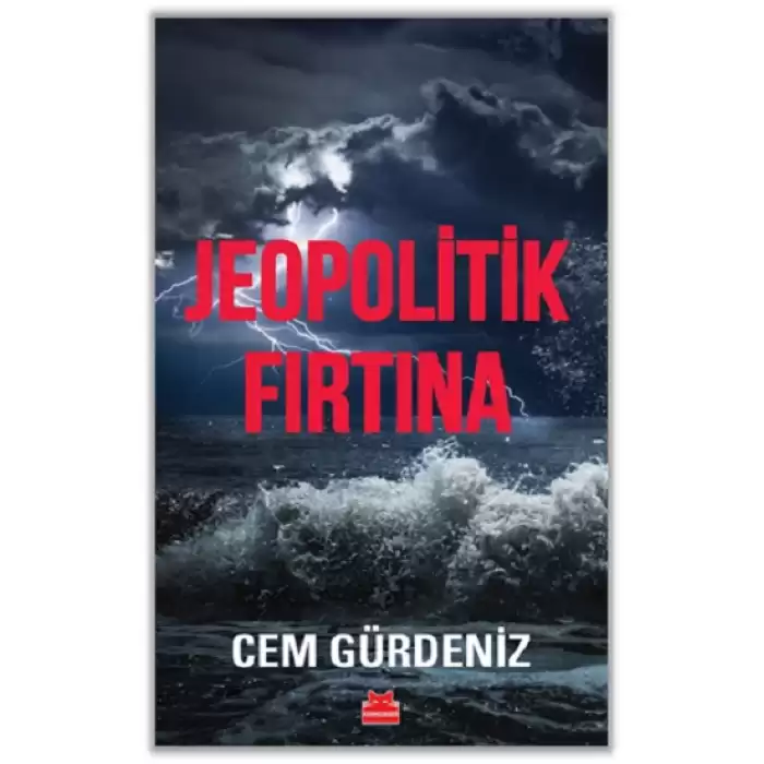 Jeopolitik Fırtına