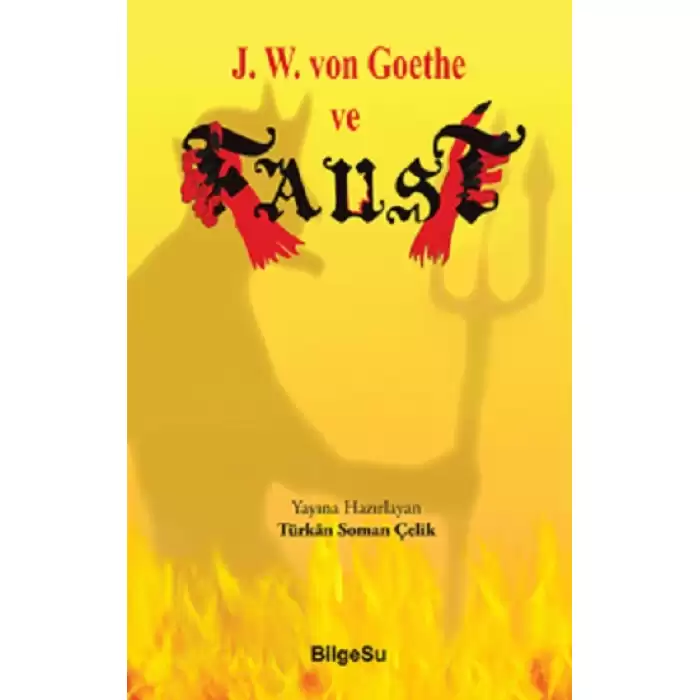 J.W. von Goothe ve Faust