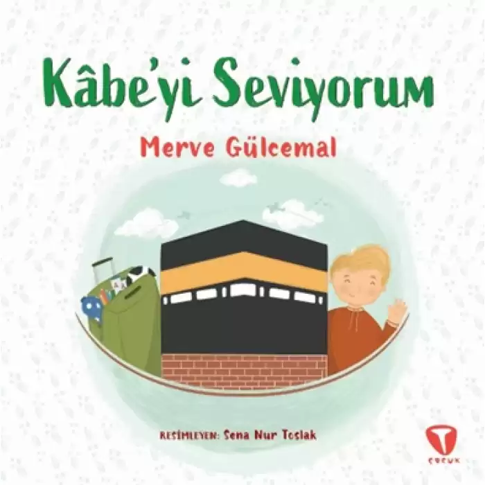 Kâbe’yi Seviyorum