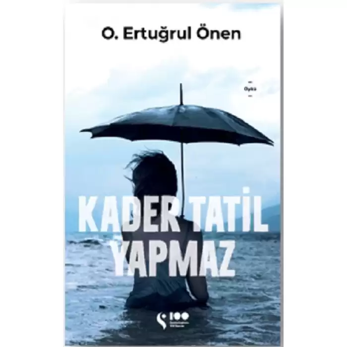 Kader Tatil Yapmaz