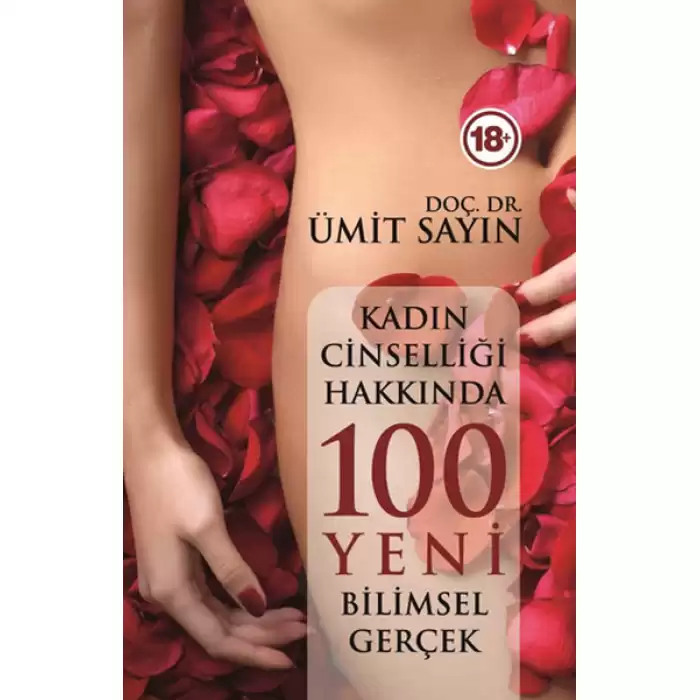 Kadın Cinselliğinde 100 Yeni Bilimsel Gerçek