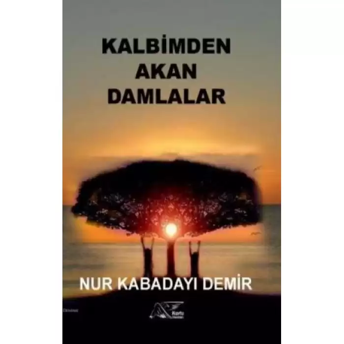 Kalbimden Akan Damlalar