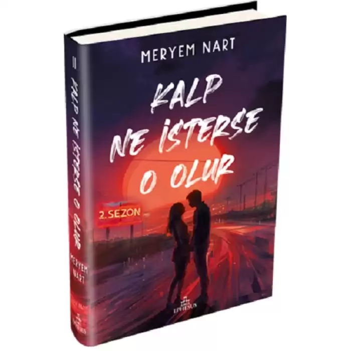 Kalp Ne İsterse O Olur 2 (Ciltli)