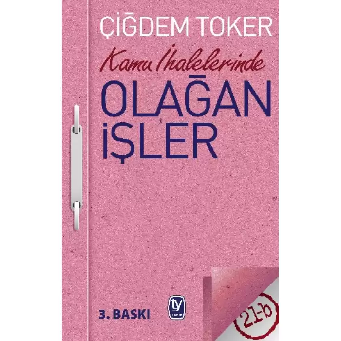 Kamu İhalelerinde Olağan İşler