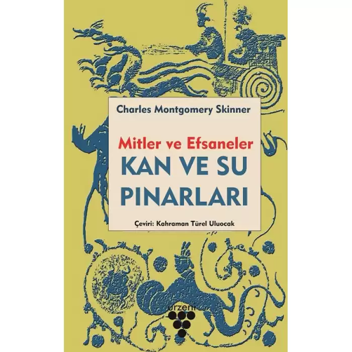 Kan ve Su Pınarları - Mitler ve Efsaneler