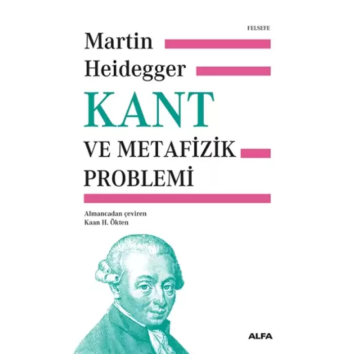 Kant ve Metafizik Problemi (Ciltli)