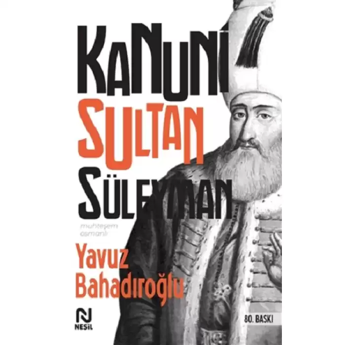 Kanuni Sultan Süleyman