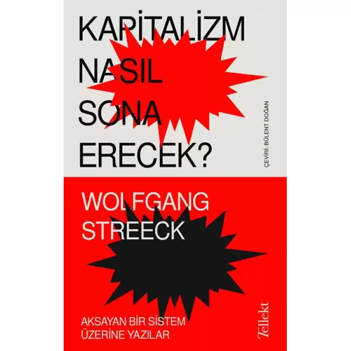 Kapitalizm Nasıl Sona Erecek ?