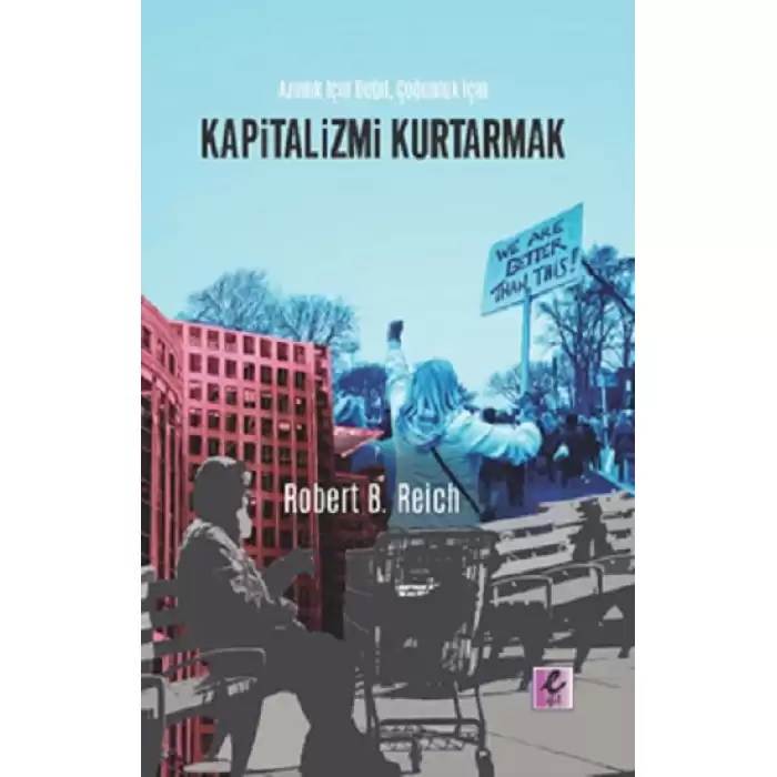 Kapitalizmi Kurtarmak