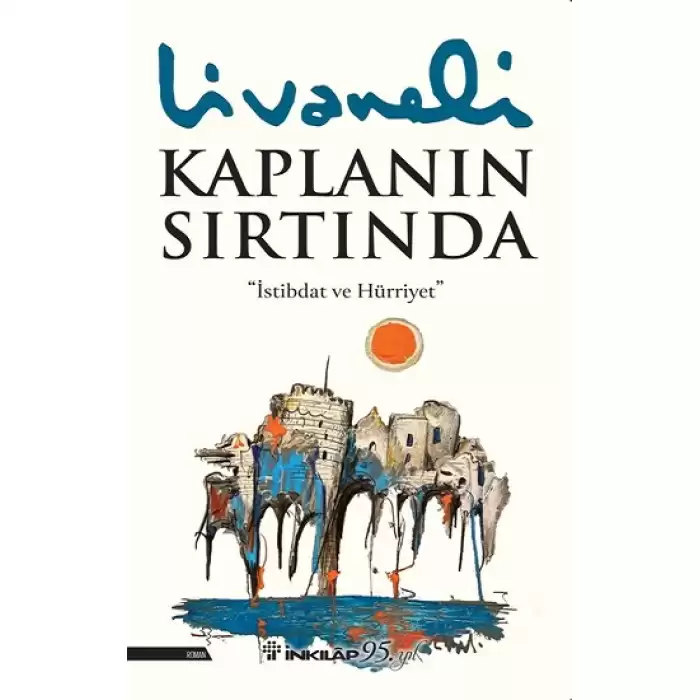 Kaplanın Sırtında – Ciltli