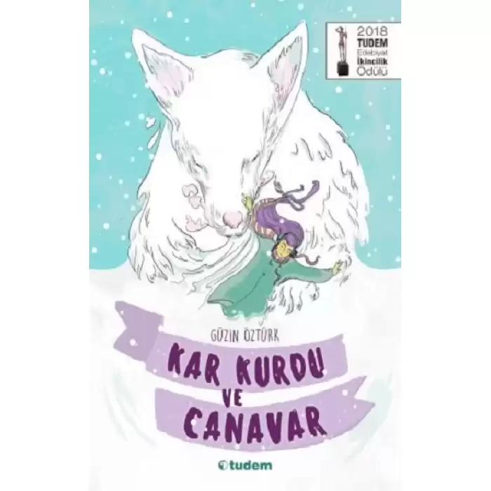 Kar Kurdu ve Canavar