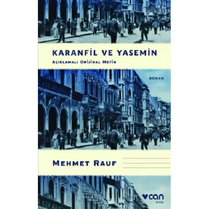 Karanfil ve Yasemin (Açıklamalı Orijinal Metin)