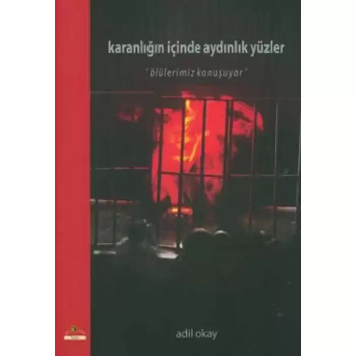 Karanlığın İçinde Aydınlık Yüzler