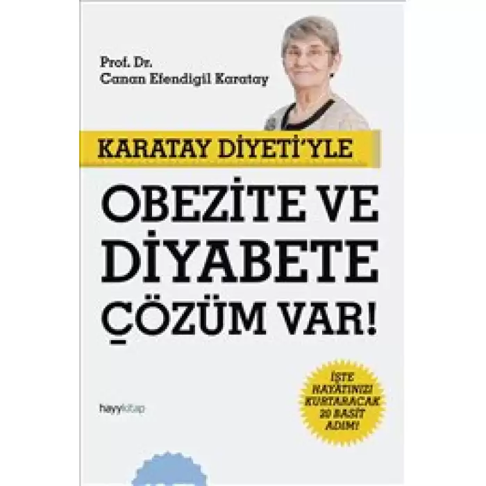 Karatay Diyeti’yle Obezite ve Diyabete Çözüm Var!