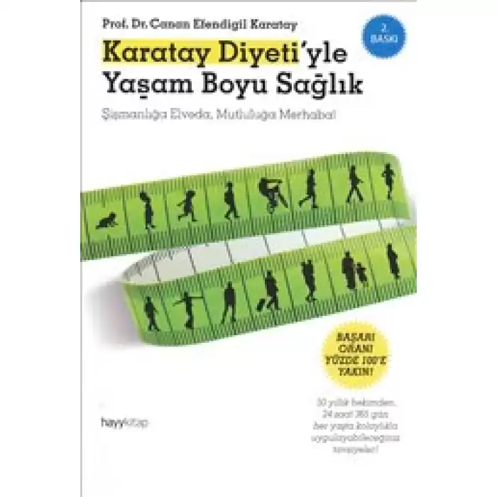 Karatay Diyeti’yle Yaşam Boyu Sağlık