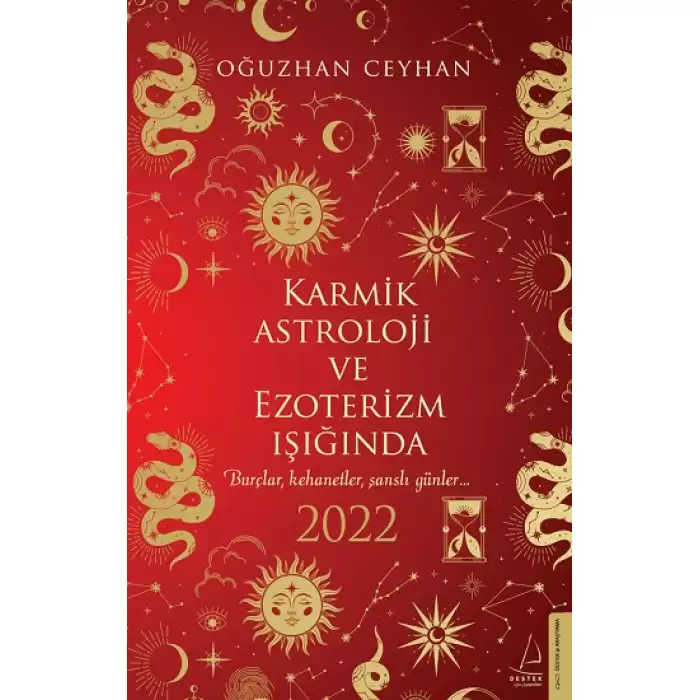 Karmik Astroloji ve Ezoterizm Işığında 2022