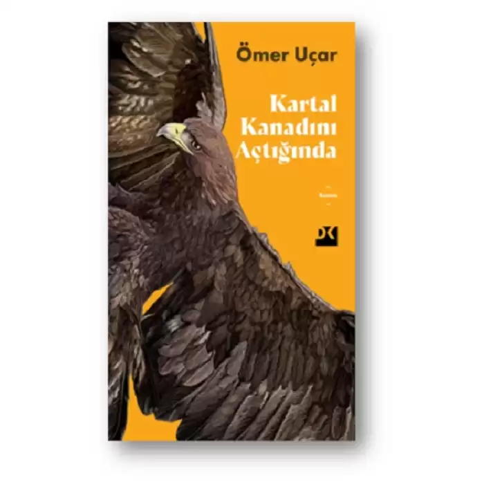 Kartal Kanadını Açtığında