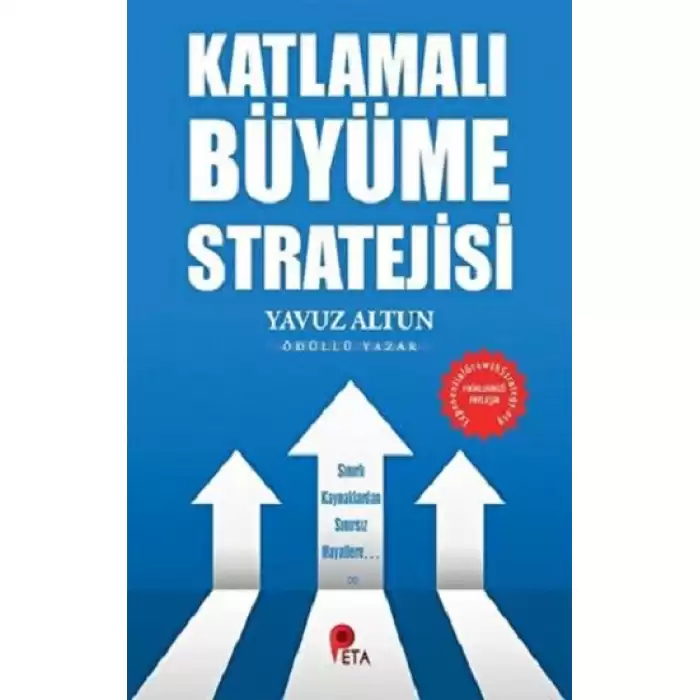 Katlamalı Büyüme Stratejisi