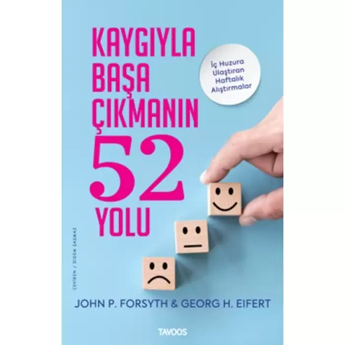 Kaygıyla Başa Çıkmanın 52 Yolu