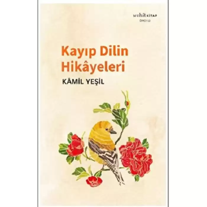 Kayıp Dilin Hikayeleri