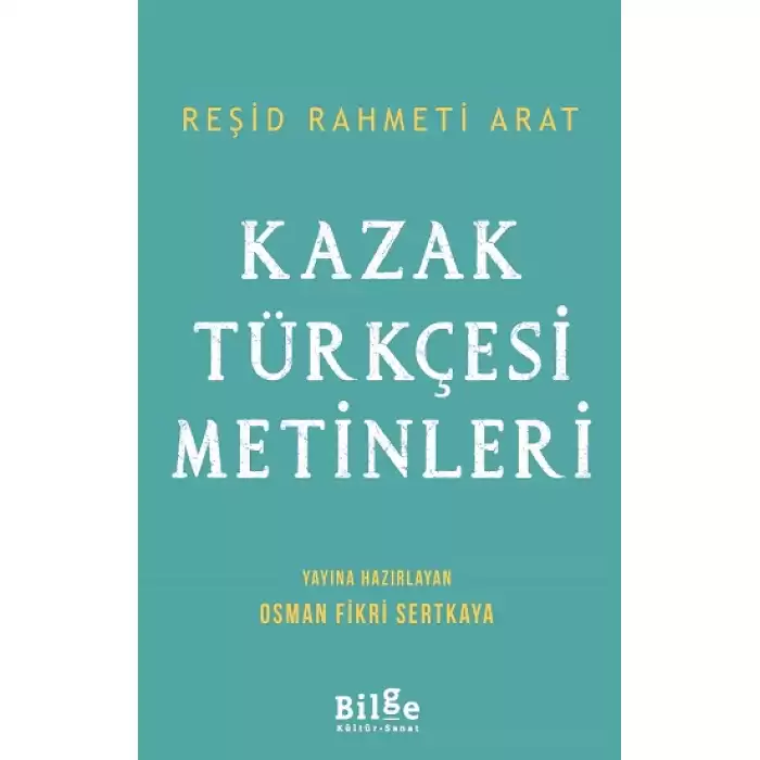 Kazak Türkçesi Metinleri