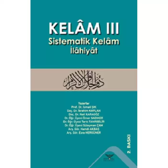 Kelam 3 - Sistematik Kelam İlahiyat