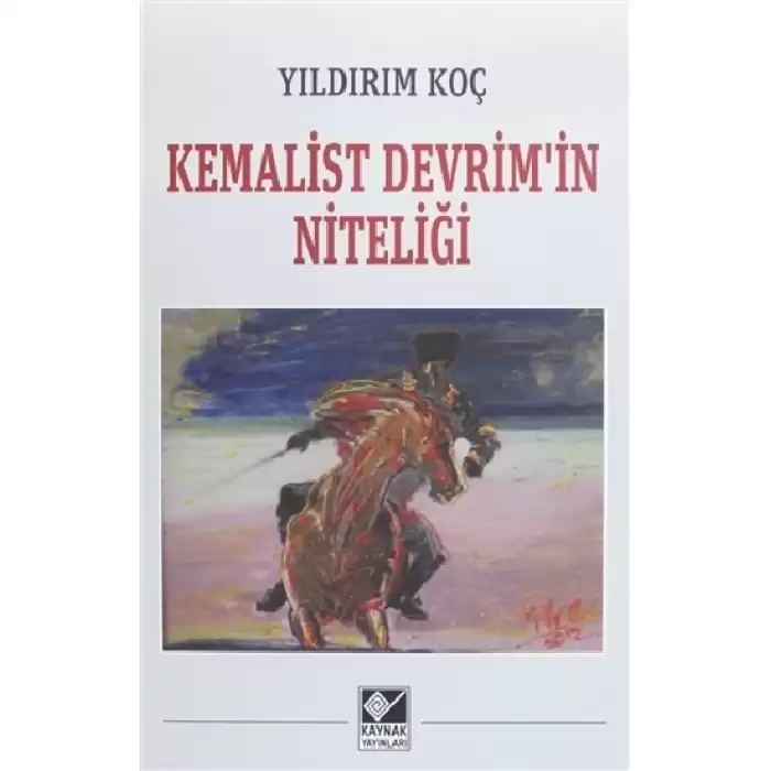 Kemalist Devrimin Niteliği