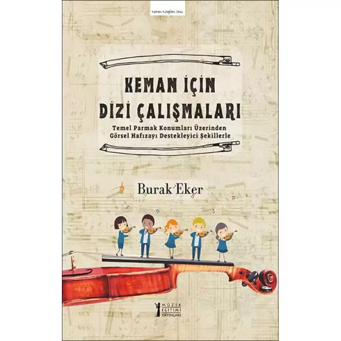 Keman İçin Dizi Çalışmaları