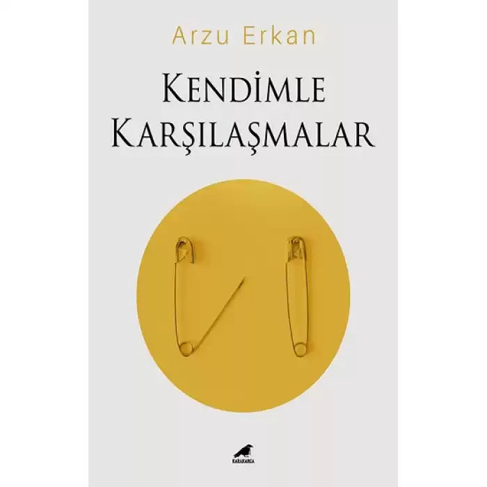 Kendimle Karşılaşmalar