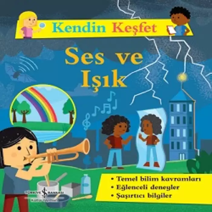 Ses ve Işık - Kendin Keşfet