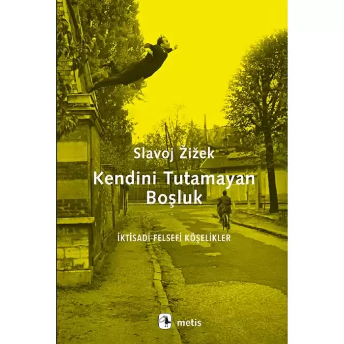 Kendini Tutamayan Boşluk