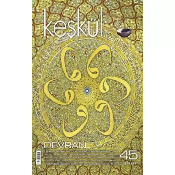 Keşkül Dergisi Sayı: 45