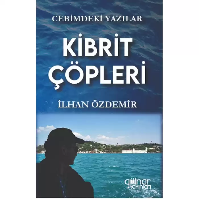 Kibrit Çöpleri