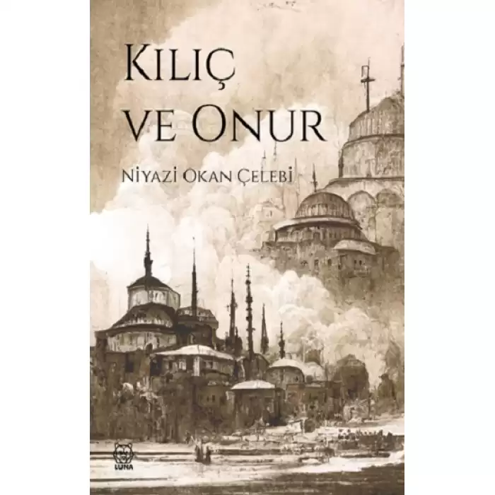 Kılıç ve Onur