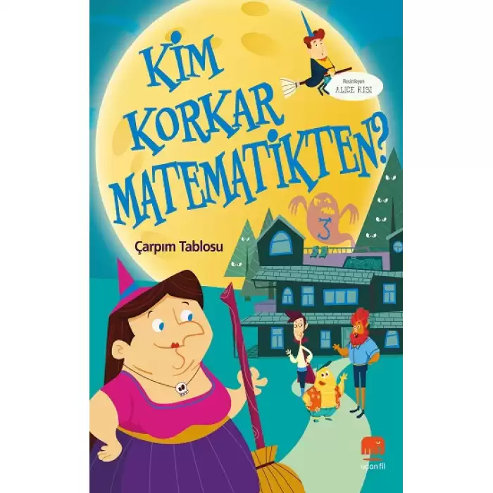 Kim Korkar Matematikten? 3 - Çarpım Tablosu