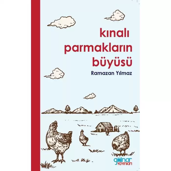 Kınalı Parmakların Büyüsü