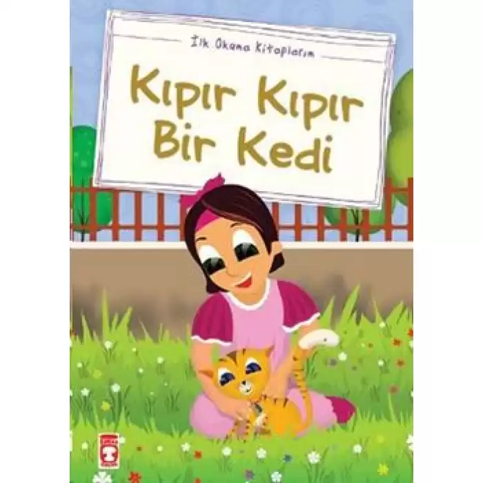 Kıpır Kıpır Bir Kedi (Düz Yazılı)