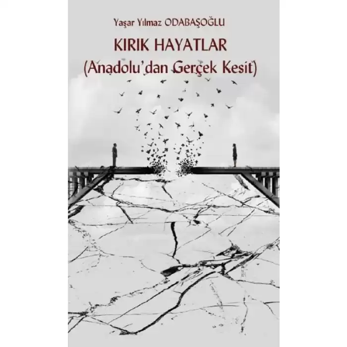 Kırık Hayatlar