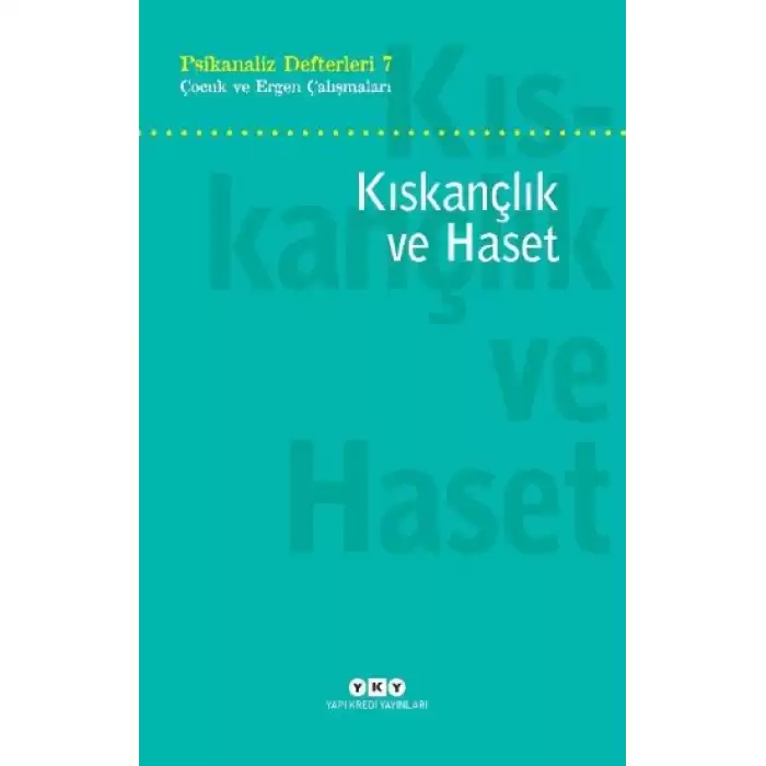 Kıskançlık ve Haset