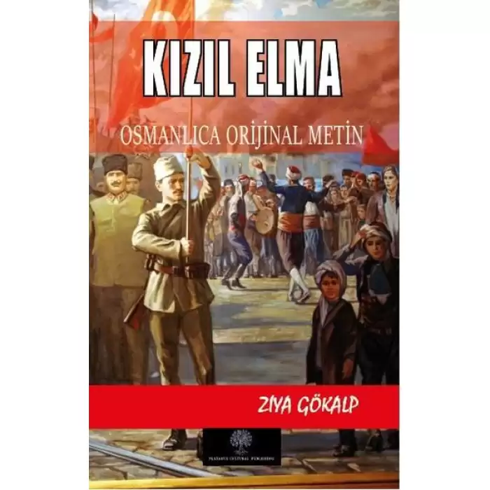 Kızıl Elma - Osmanlca Orijinal Metin