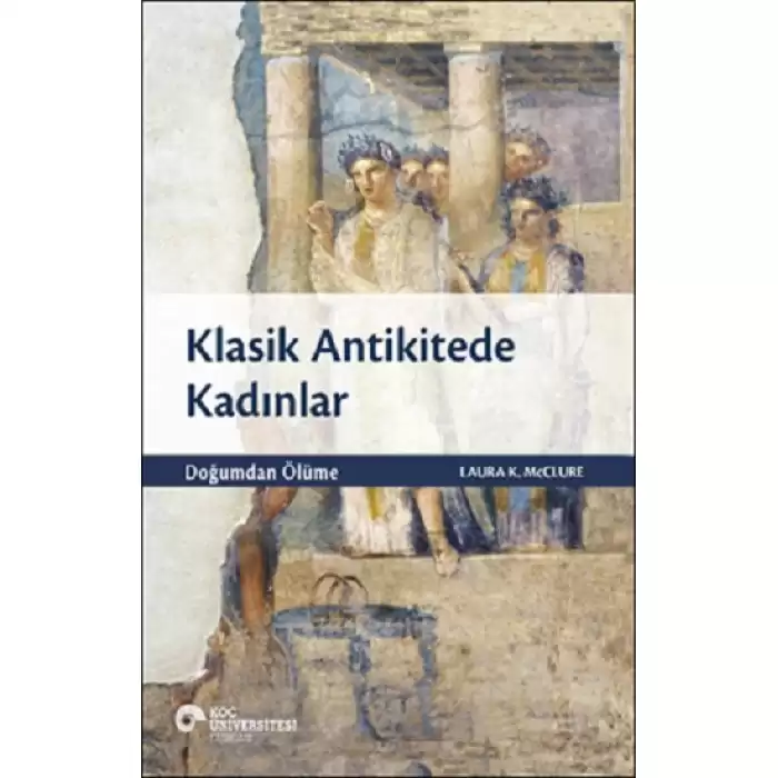 Klasik Antikitede Kadınlar