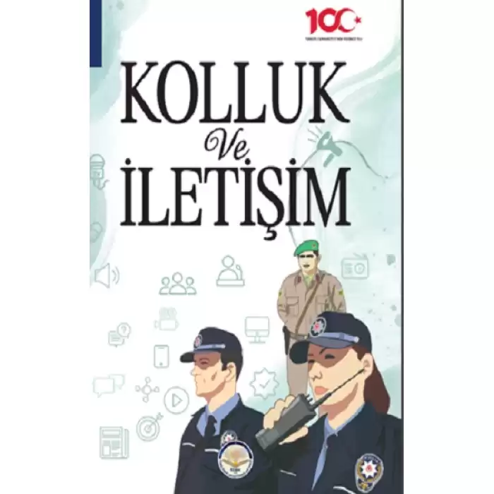 Kolluk ve İletişim