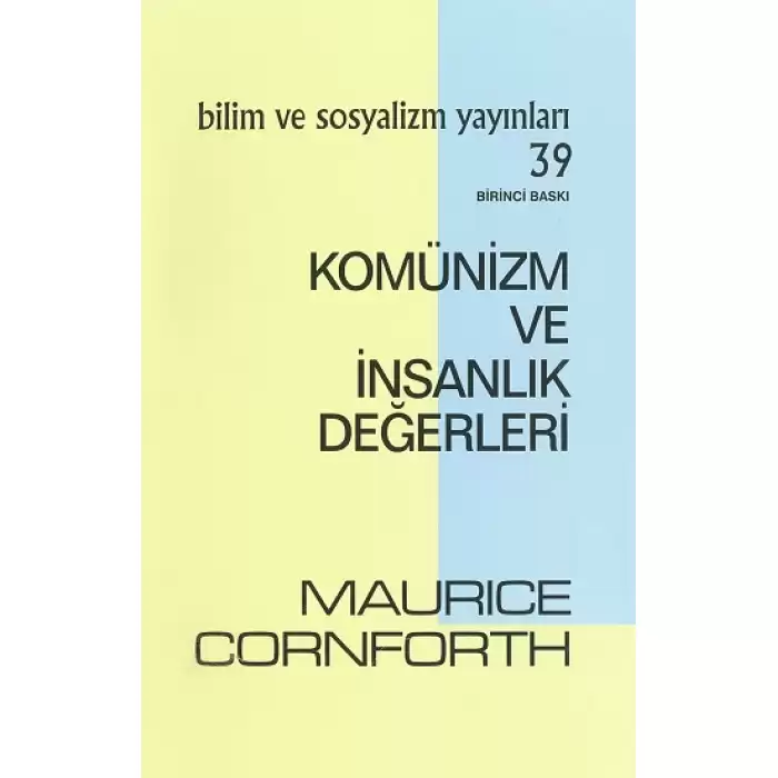 Komünizm ve İnsanlık Değerleri