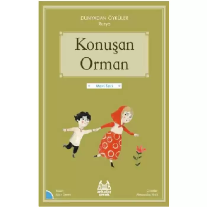 Konuşan Orman - Dünyadan Öyküler Rusya