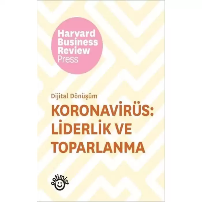 Koronavirüs: Liderlik ve Toparlanma - Dijital Dönüşüm